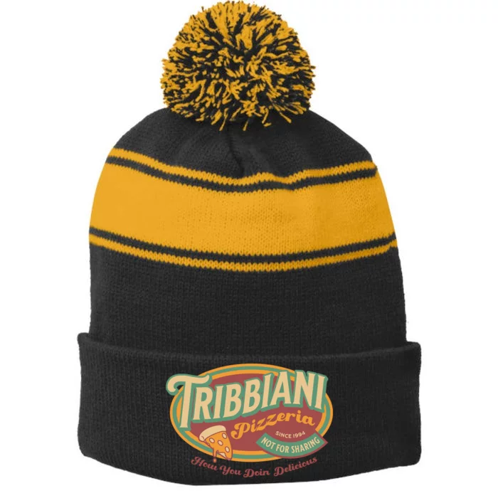 Tribbiani Pizzeria Since 1994 Stripe Pom Pom Beanie