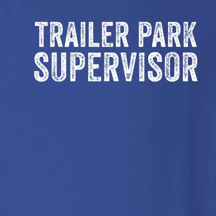 Trailer Park Supervisor Toddler Long Sleeve Shirt