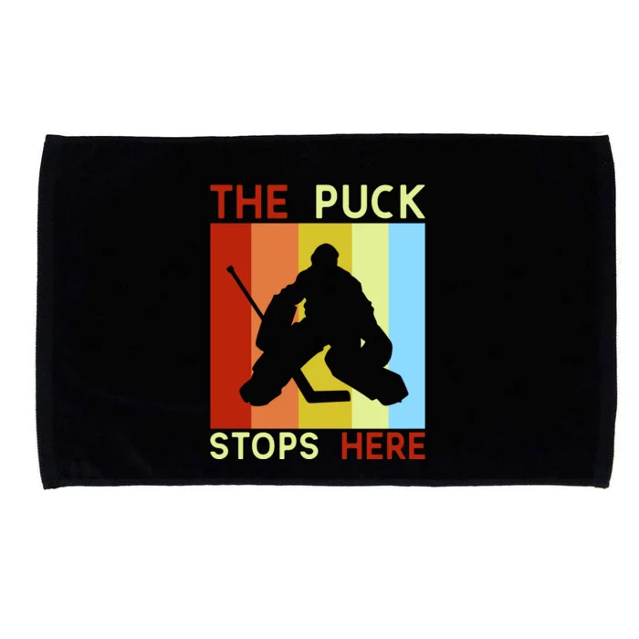 The Puck Stops Here Funny Hockey Goalie Microfiber Hand Towel