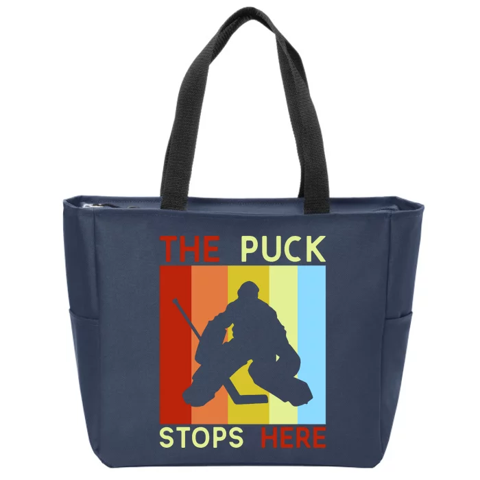 The Puck Stops Here Funny Hockey Goalie Zip Tote Bag