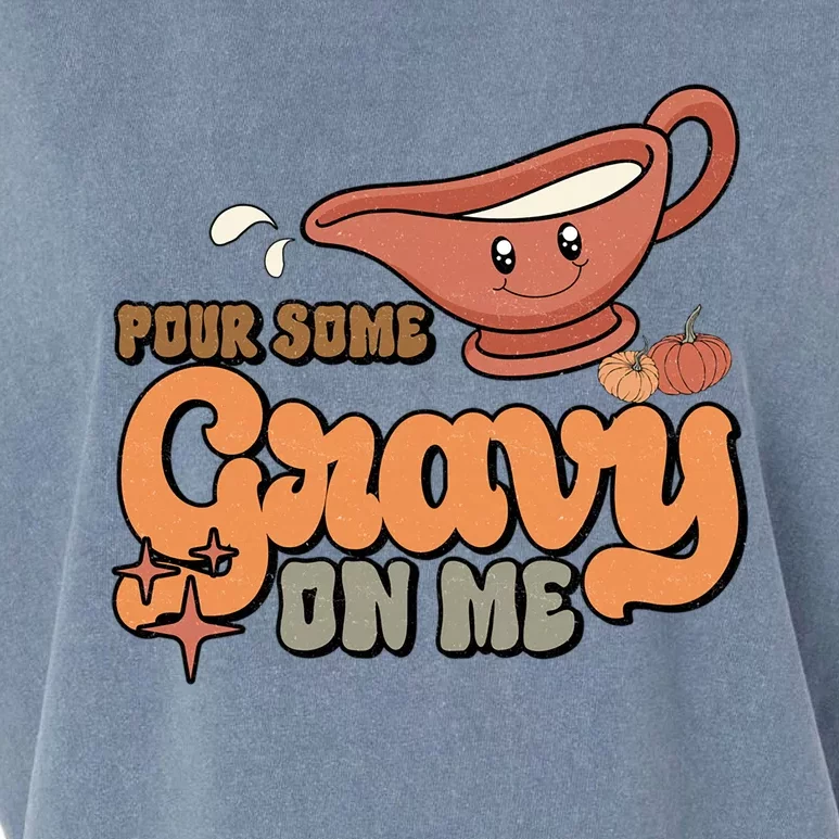 Thanksgiving Pour Some Gravy On Me Gift Garment-Dyed Women's Muscle Tee