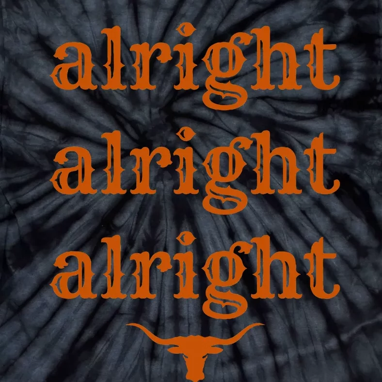 Texas Pride State Usa Alright Alright Alright Texas Longhorn Tie-Dye T-Shirt