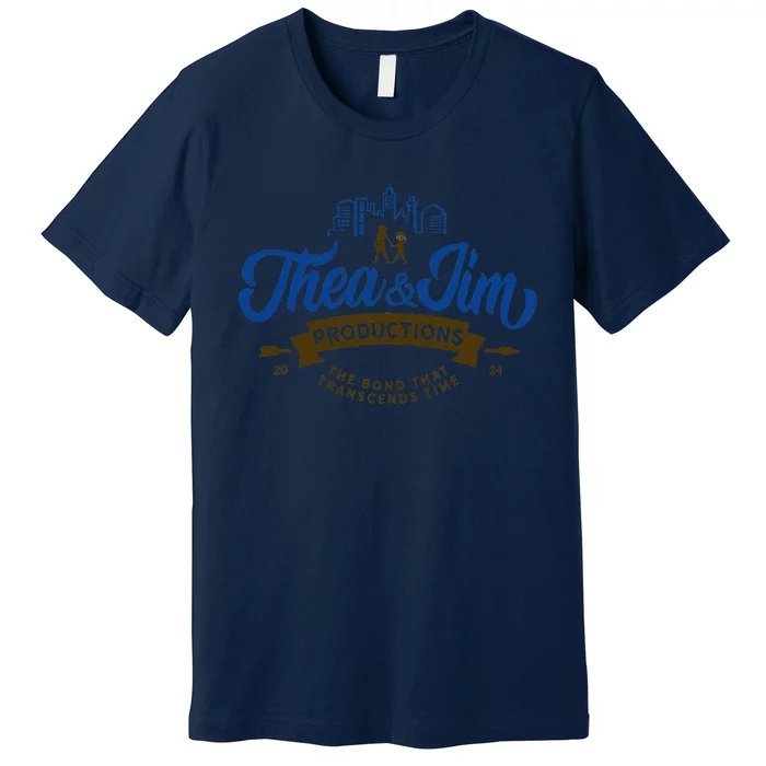 Thea&Jim Productions Premium T-Shirt