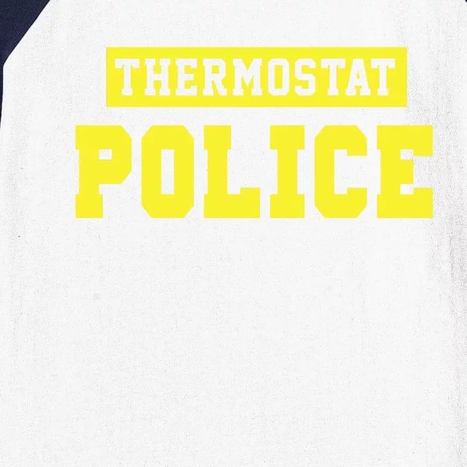 Thermostat Police Baseball Sleeve Shirt