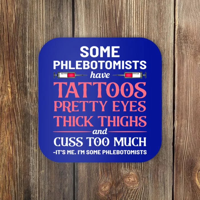 Tattooed Phlebotomist Tattoo Phlebotomy Kit Funny Nursery Gift Coaster