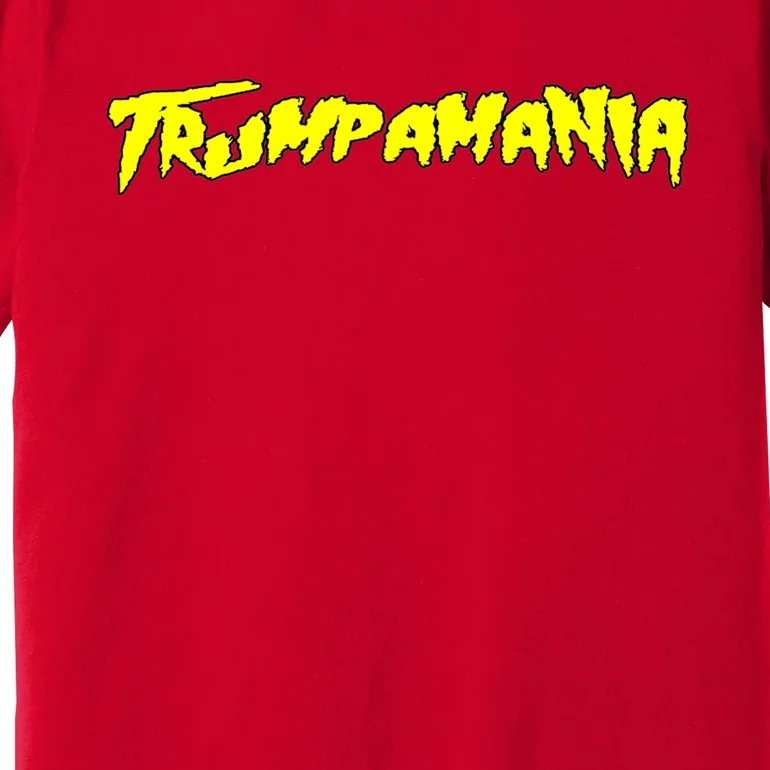 Trumpamania President Trump Rally Support Maga 4547 Premium T-Shirt