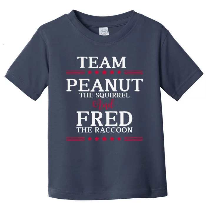 Team Peanut The Squirrel And Fred The Raccoon Toddler T-Shirt