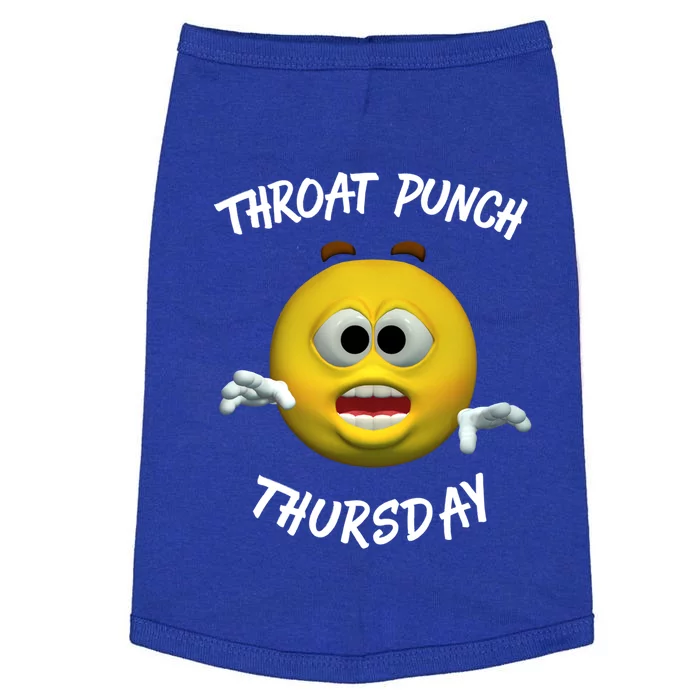 Throat Punch Thursday Sarcastic Cute Gift Doggie Tank