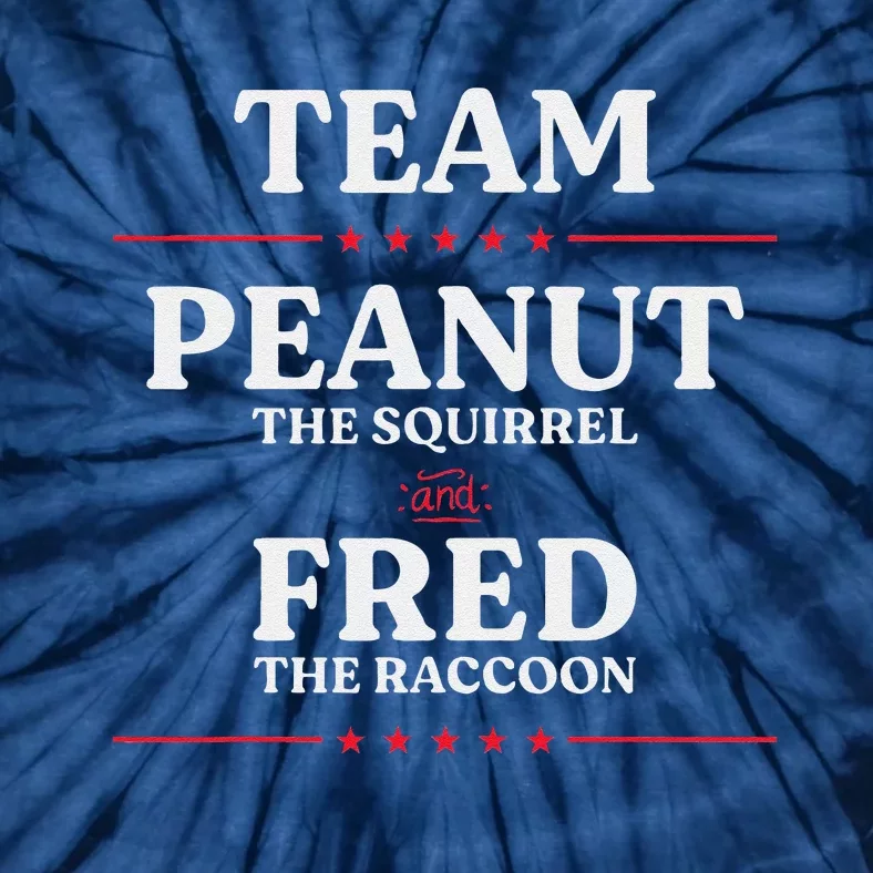 Team Peanut The Squirrel And Fred The Raccoon Justice Tie-Dye T-Shirt