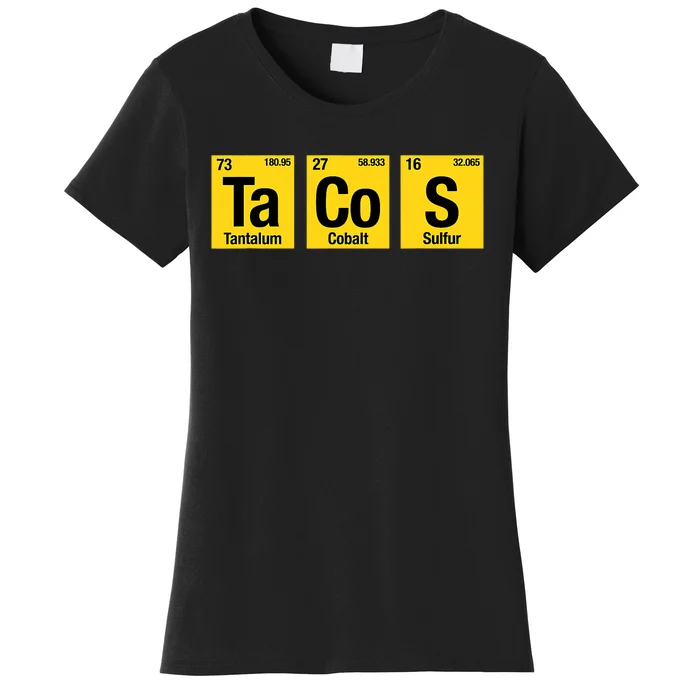 Tacos Periodic Table Elements Science Taco Women's T-Shirt