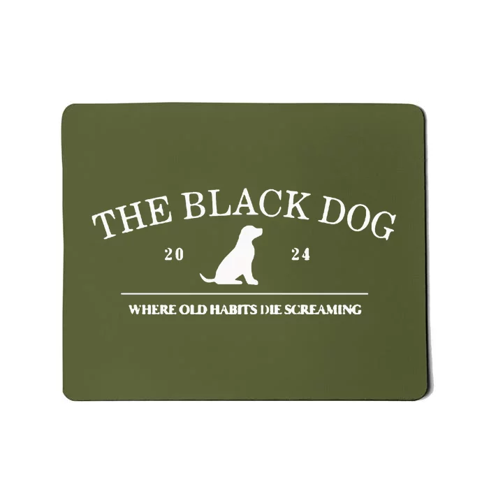 Tortured Poets The Black Dog Mousepad