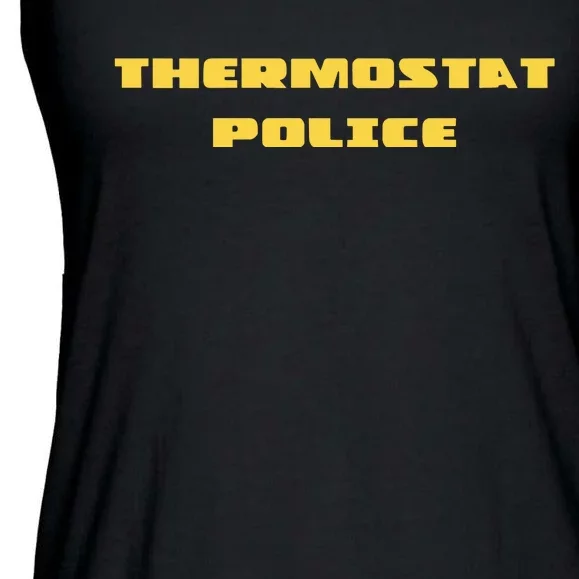 Thermostat Police Ladies Essential Flowy Tank