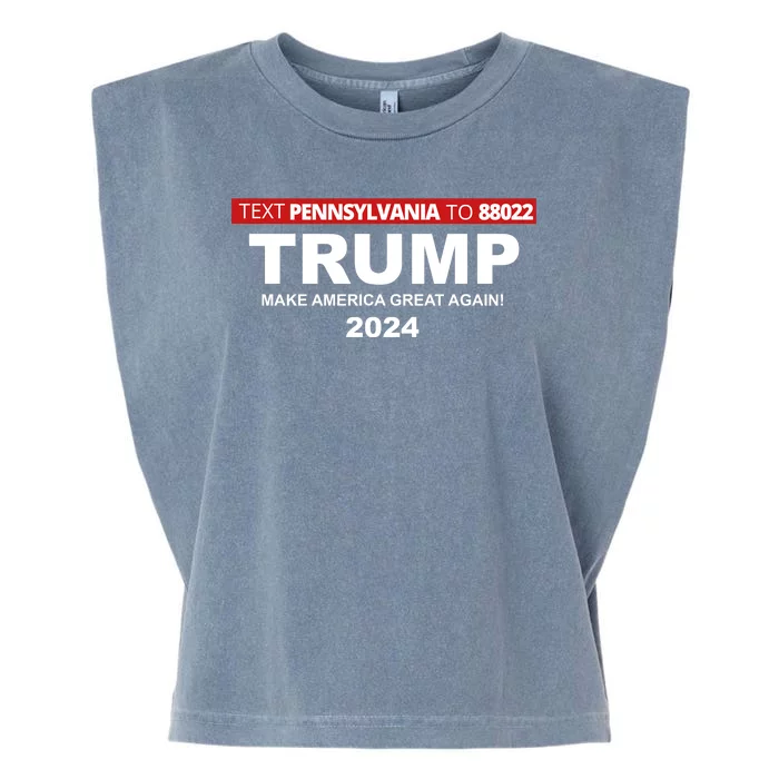 Text Pennsylvania To 88022 Trump Make America Great Again 2024 Garment-Dyed Women's Muscle Tee