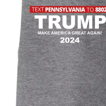 Text Pennsylvania To 88022 Trump Make America Great Again 2024 Doggie 3-End Fleece Hoodie