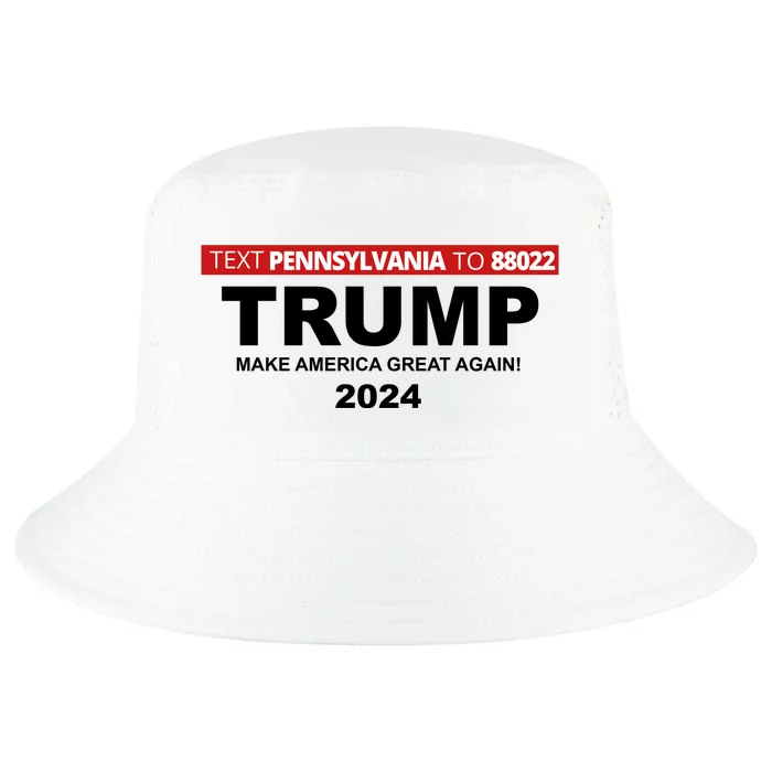 Text Pennsylvania To 88022 Trump Make America Great Again 2024 Cool Comfort Performance Bucket Hat