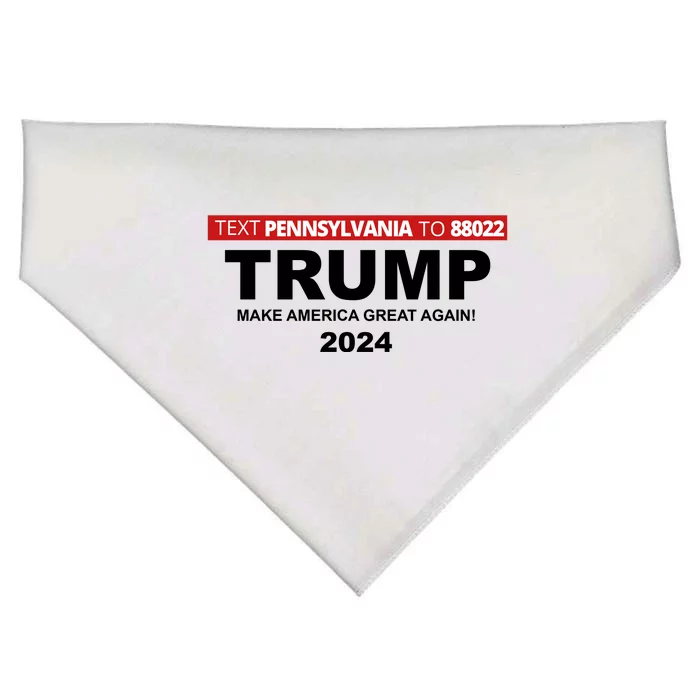 Text Pennsylvania To 88022 Trump Make America Great Again 2024 USA-Made Doggie Bandana