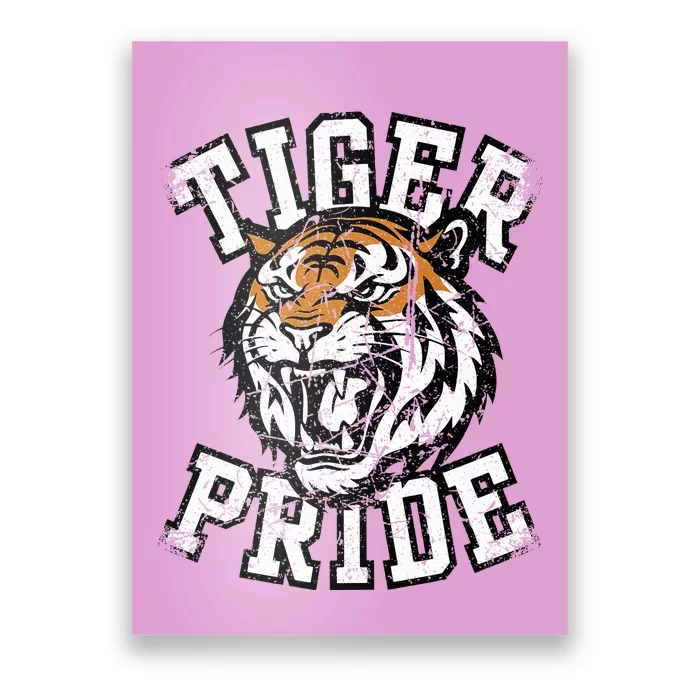 Tiger Pride Tiger Mascot School Sports Team Poster