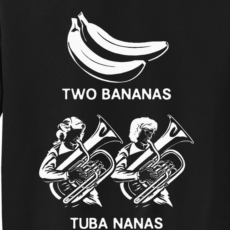 Tuba Player Tuba Jokes Musician Quotes Tubaist Marching Band Tall Sweatshirt