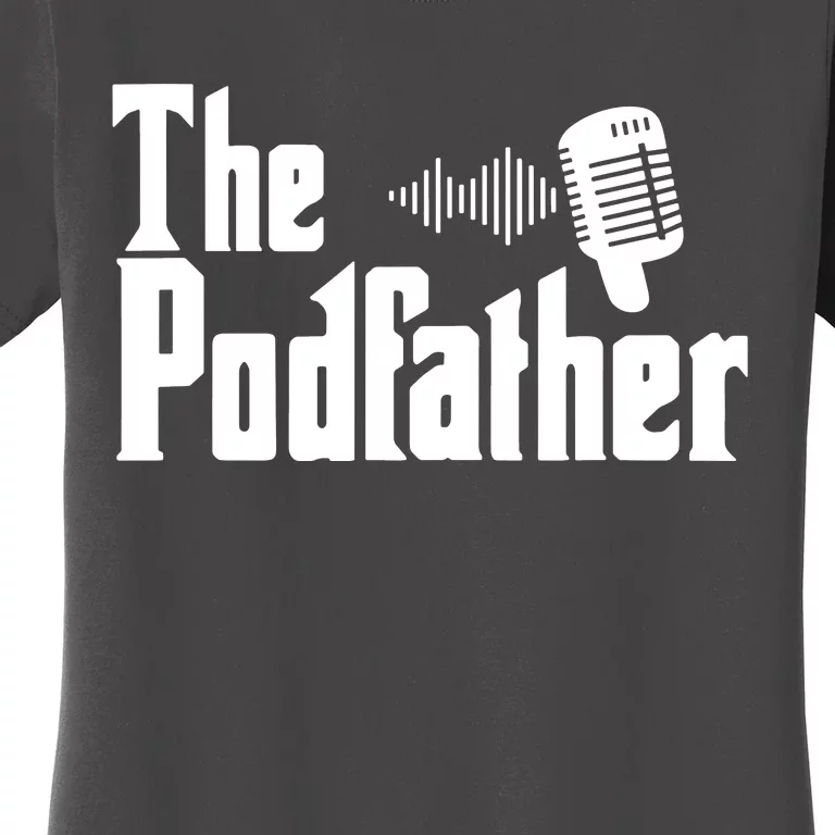 The Podcaster Women's T-Shirt