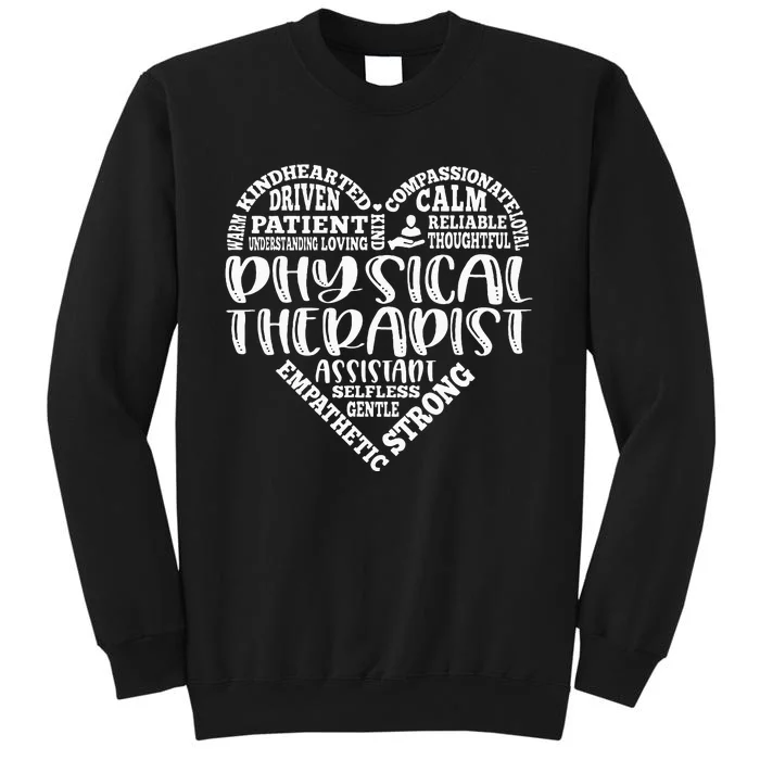 Typography Physical Therapy Physical Therapist PT Month Tall Sweatshirt