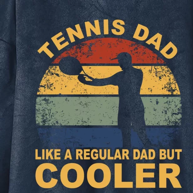 Tennis Player Tennis Father Tennis Racket Tennis Dad Funny Gift Hooded Wearable Blanket