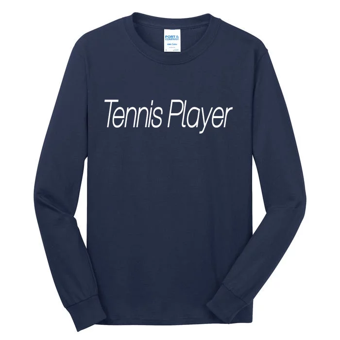 Tennis Player Tall Long Sleeve T-Shirt