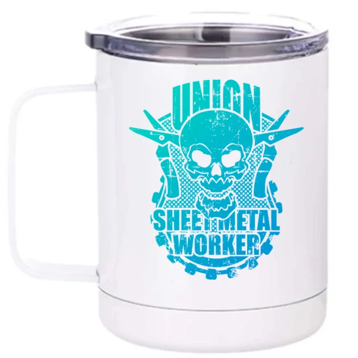 Tough Proud Union Sheet Metal Workers Gift Front & Back 12oz Stainless Steel Tumbler Cup