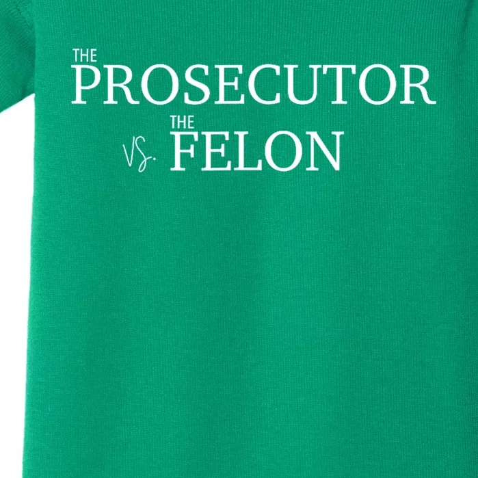 The Prosecutor Vs. The Felon Baby Bodysuit