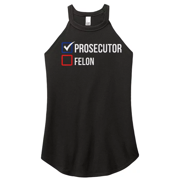 The Prosecutor Vs Convicted Felon Funny Ballot Paper Voting Women’s Perfect Tri Rocker Tank