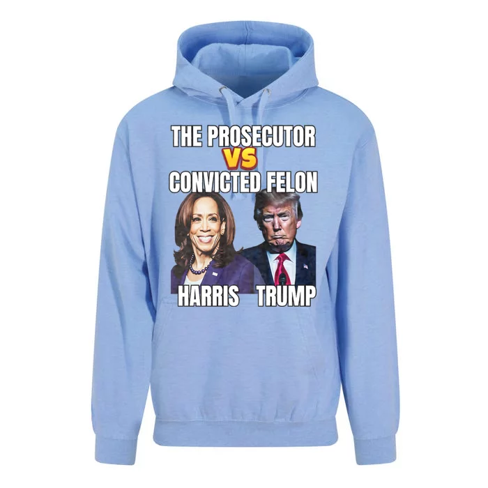 The Prosecutor Versus The Convicted Felon Harris Vs Trump Unisex Surf Hoodie