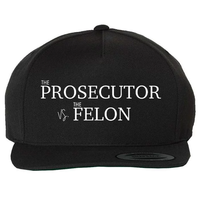 The Prosecutor Vs. The Felon Wool Snapback Cap