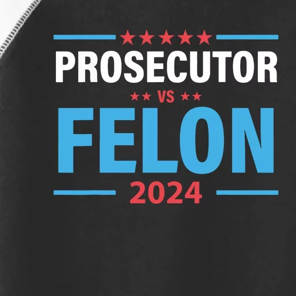 The Prosecutor Versus The Felon Prosecutor Vs Felon Toddler Fine Jersey T-Shirt