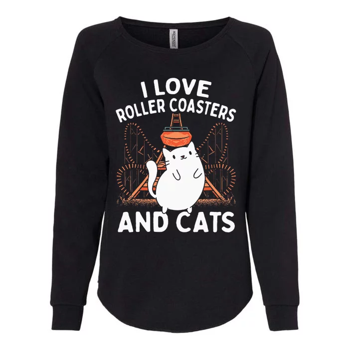 Theme Park Vacation I Love Roller Coasters And Cats Womens California Wash Sweatshirt