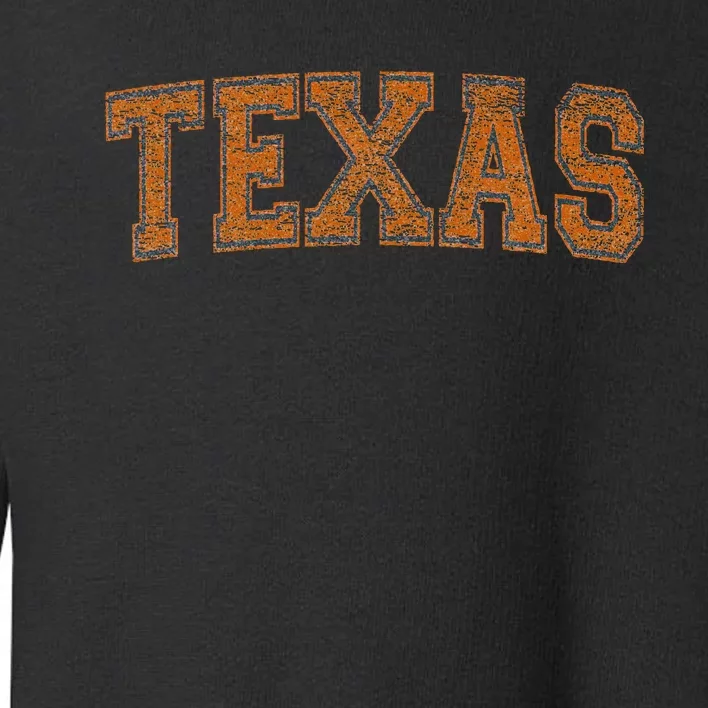 Texas Pride Vintage Distressed Design Toddler Sweatshirt