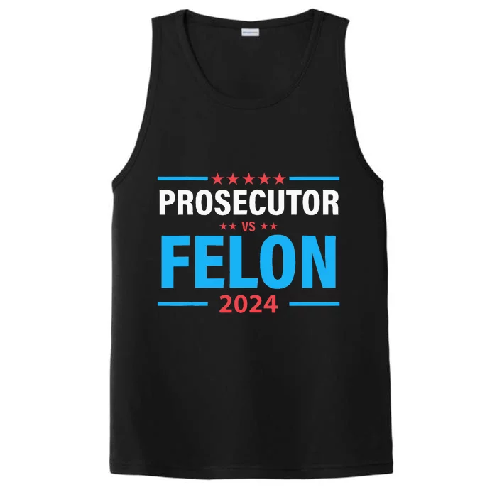 The Prosecutor Versus The Felon Prosecutor Vs Felon Performance Tank