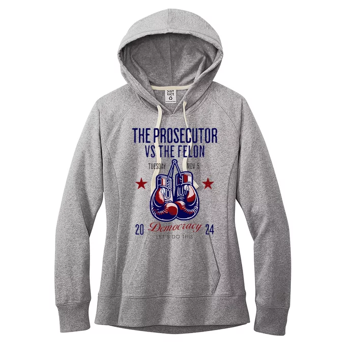 The Prosecutor Vs The Felon Democracy Kamala Harris Trump Women's Fleece Hoodie