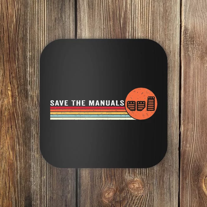 Three Pedals Vintage Save The Stick Manual Transmission Car Coaster