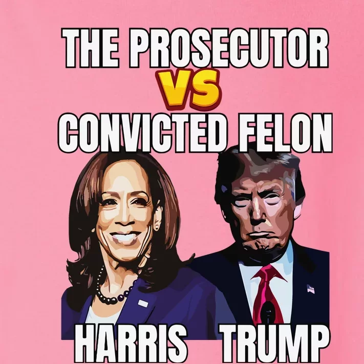 The Prosecutor Versus The Convicted Felon Harris Vs Trump Toddler Long Sleeve Shirt