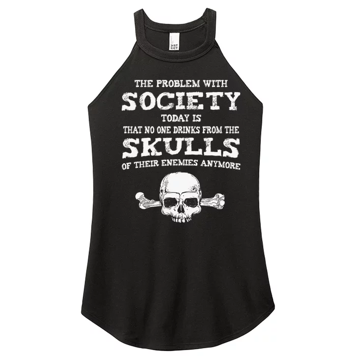 The Problem With Society Today Funny Graphic Women’s Perfect Tri Rocker Tank