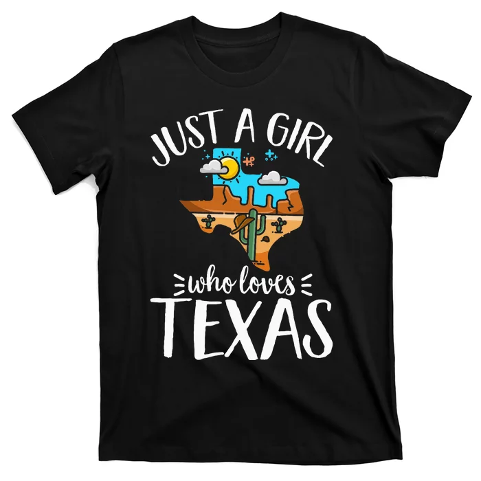 Texas Pride Women Just A Girl Who Loves Her Texas T-Shirt