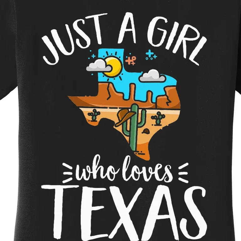 Texas Pride Women Just A Girl Who Loves Her Texas Women's T-Shirt