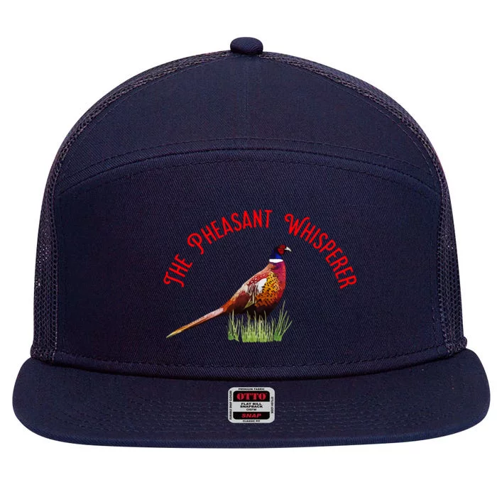 The Pheasant Whisperer Cool Gift 7 Panel Mesh Trucker Snapback Hat