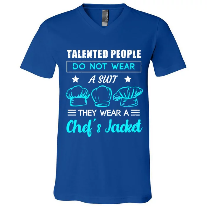 Talented People Wear A Chef Jacket Sous Chef Gift V-Neck T-Shirt