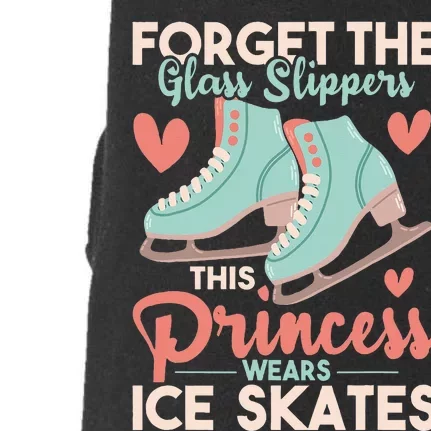 This Princess Wears Ice Skates Figure Ice Skating Doggie 3-End Fleece Hoodie