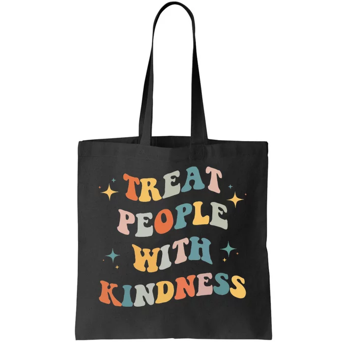 Treat People With Kindness Positive Mindset Groovy Tote Bag