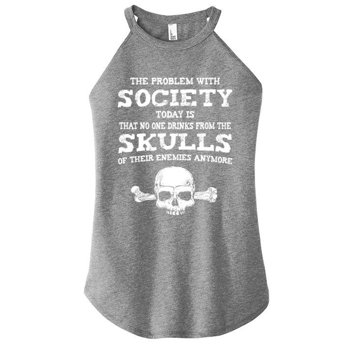 The Problem With Society Today Funny Graphic Women’s Perfect Tri Rocker Tank