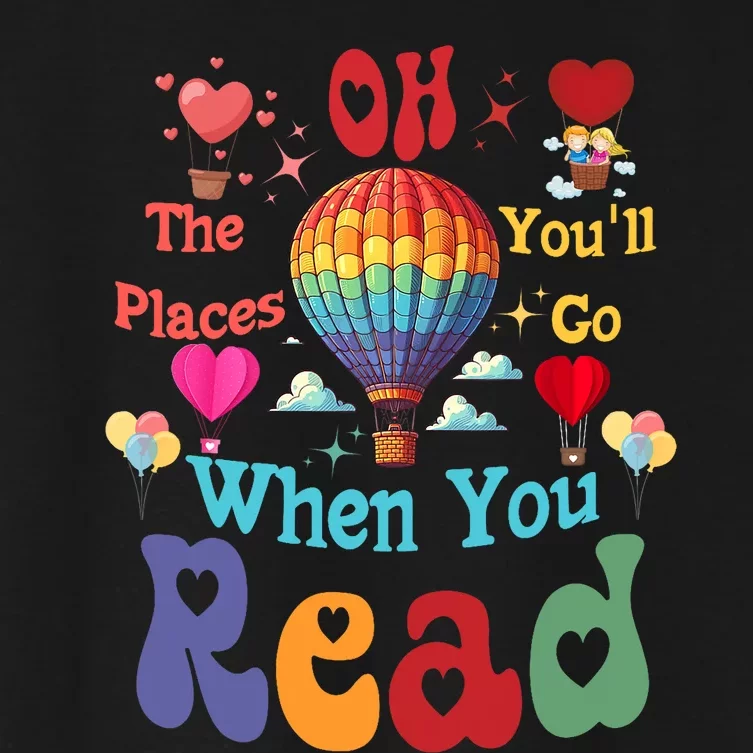 The Places You’Ll Go When You Read Women's Crop Top Tee