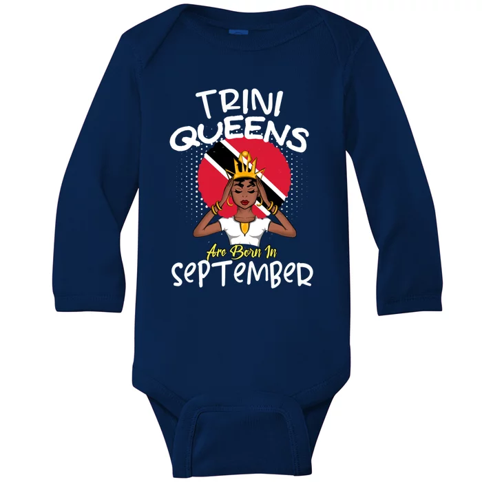 Trini Queens Are Born In September Gift Baby Long Sleeve Bodysuit