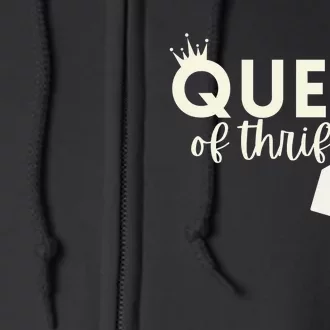 Thrifting Queen Garage Sale Picker Gift Thrift Shopper Full Zip Hoodie