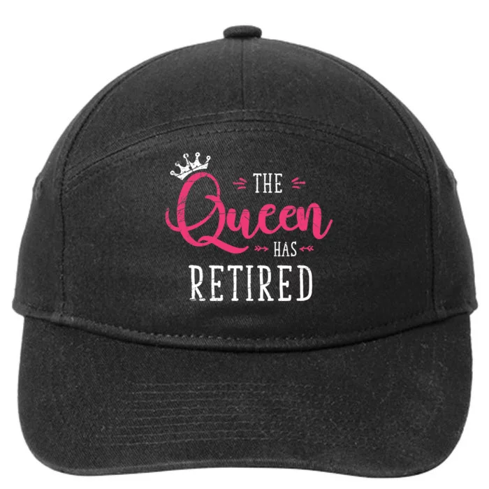 The Queen Has Retired Funny Retired Wo Gift Retirement 7-Panel Snapback Hat